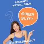 Lyft and Uber are In Hot Water AGAIN [ ShowMeTheMoneyClub | ridexserve | aacreation911