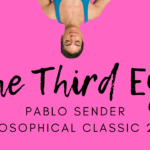 The Third Eye and Spiritual Intuition with Pablo Sender – Theosophical Classic 2012